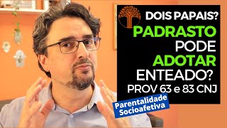 Parentalidade Socioafetiva  Provimento 63 e 83 CNJ na prática [upl. by Hakan]