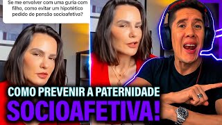 Como Se Prevenir Da Paternidade Socioafetiva E Pensão Socioafetiva [upl. by Yelda594]