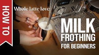 How To Milk Frothing for Beginners 5 Tips [upl. by Harlene]